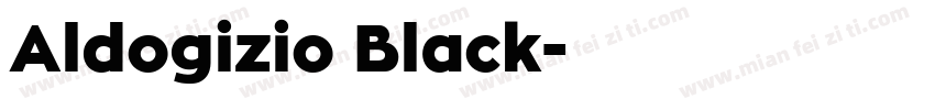 Aldogizio Black字体转换